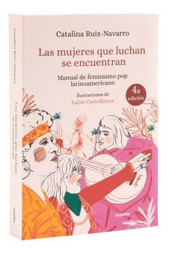 Las Mujeres Que Luchan Se Encuentran