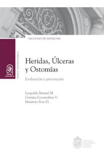 Libro Heridas, Ulceras Y Ostomias. Evaluacion Y Preven /121