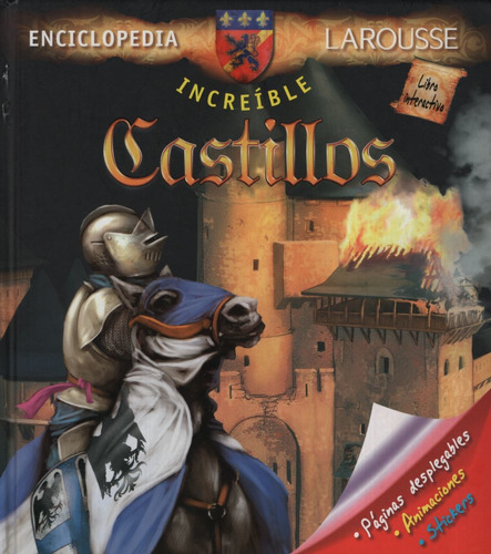 Enciclopedia Larousse Increible Castillos