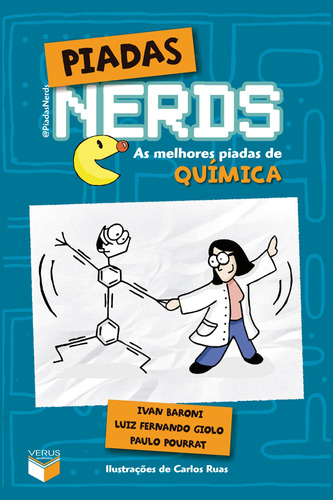 Piadas Nerds: As melhores piadas de química, de Baroni, Ivan. Verus Editora Ltda., capa mole em português, 2012