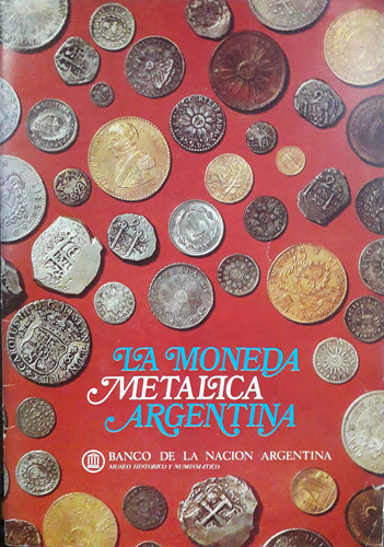 6790 La Moneda Metálica Argentina- 