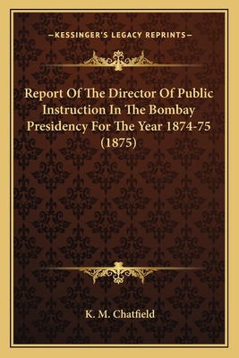 Libro Report Of The Director Of Public Instruction In The...