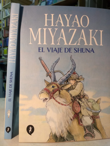 El Viaje De Shuna - Hayao Miyazaki   -sd