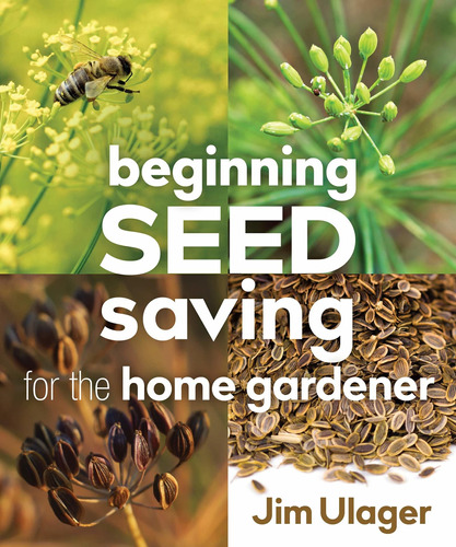 Libro Beginning Seed Saving For The Home Gardener Nuevo