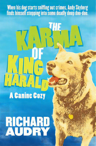 The Karma Of King Harald, De Audry, Richard. Editorial Createspace, Tapa Blanda En Inglés
