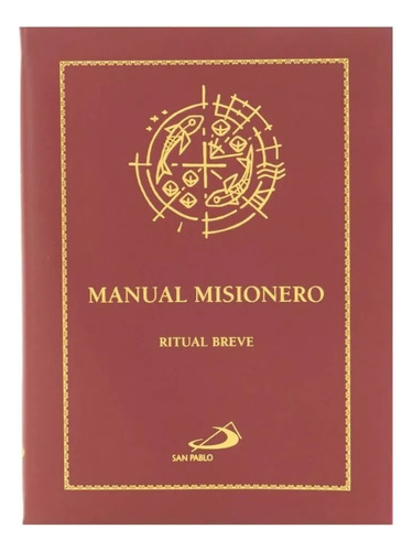 Manual Misionero Ritual Breve De Los Sacramentos 