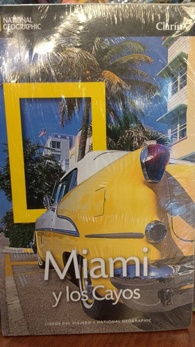 Guia De Turismo Miami Y Los Cayos