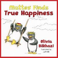 Libro Matteo Finds True Happiness - Olivia Bikhazi