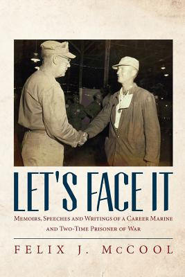 Libro Let's Face It: Memoirs, Speeches And Writings Of A ...