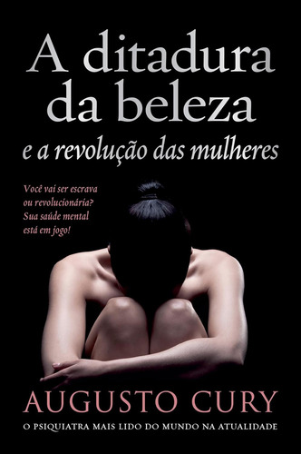 A Ditadura Da Beleza E A Revolução Das Mulheres