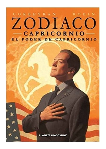 Libro Zodíaco Nº 10/13 Capricornio. El Poder De Capricornio