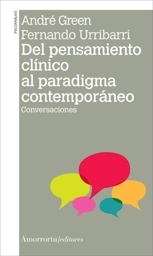 Del Pensamiento Clinico Al Paradigma Contemporaneo.green, An
