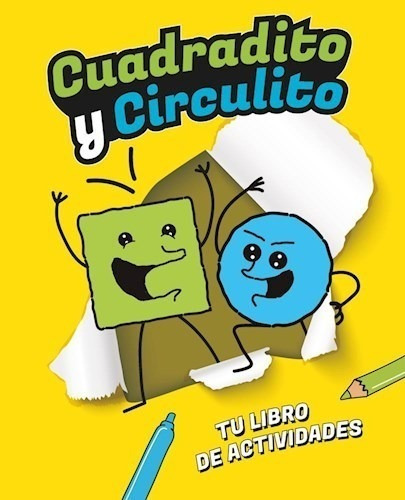 Libro Cuadradito Y Circulito : Tu Libro De Actividades De Cu