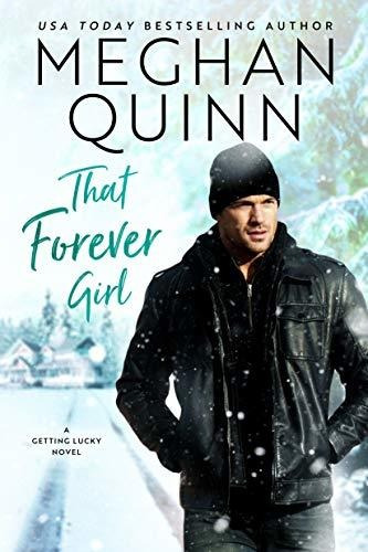 That Forever Girl (getting Lucky, 2), De Quinn, Meghan. Editorial Montlake Romance, Tapa Blanda En Inglés, 2019
