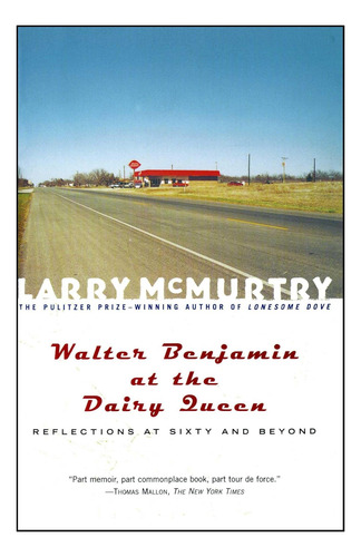 Libro: Walter Benjamin En El Dairy Queen: Reflexiones Sobre