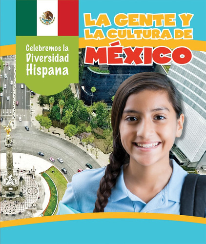 Libro: La Gente Y La Cultura De México The People And Of La