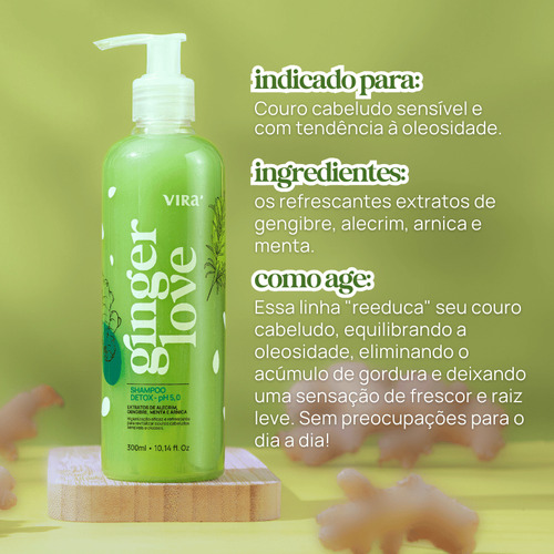 Shampoo Ginger Love Antioleosidade Com Gengibre