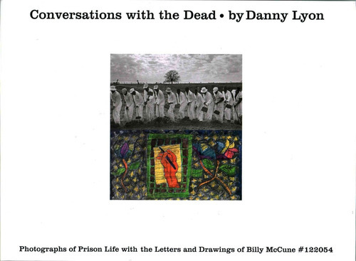 Conversations With The Dead Danny Lyon, De Danny Lyon. Editorial Phaidon, Tapa Blanda, Edición 1 En Inglés