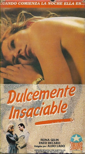 Dulcemente Insaciable Vhs Fiona Gélin Aldo Lado Video Scope