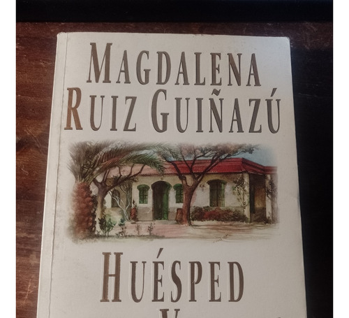 Huesped De Un Verano - Magdalena Ruiz Guiñazu Ç