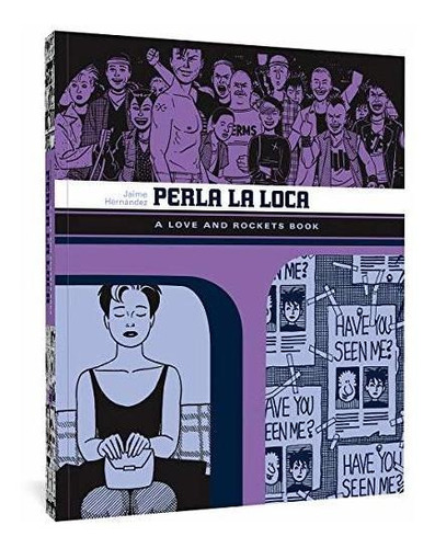 Book : Perla La Loca (love And Rockets) - Hernandez, Jaime