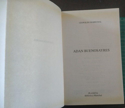 Leopoldo Marechal - Adán Buenosayres - Literatura Argentina