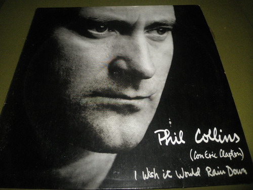 Disco Maxi Phil Collins - I Wish It Would Rain Down (1990)