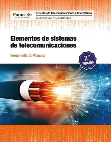 Libro: Elementos De Sistemas De Telecomunicaciones 2.ª Edici