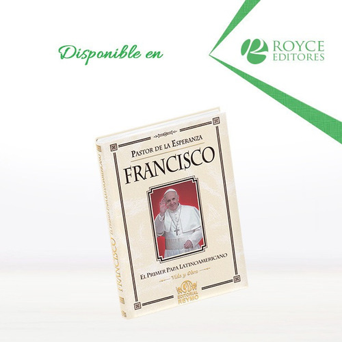 Francisco El Primer Papa Latinoamericano «beige»