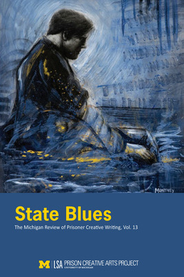 Libro State Blues: The Michigan Review Of Prisoner Creati...