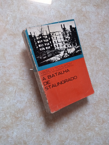 Livro - A Batalha De Stalingrado (Usado)