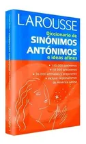 Comprar Diccionario De Sinonimos, Antonimos E Ideas Afines Larousse 