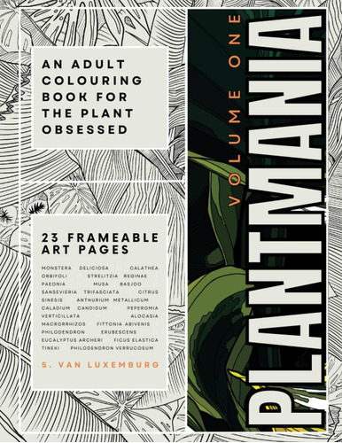 Libro: Plantmania Volume 1: Frameable Art Adult Colouring Bo