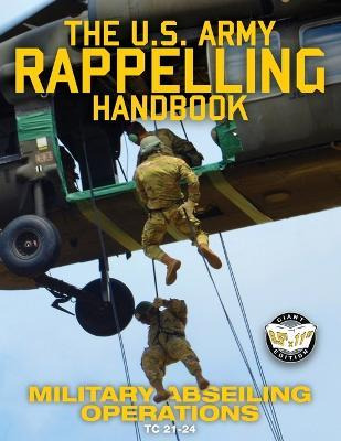 Libro The Us Army Rappelling Handbook - Military Abseilin...