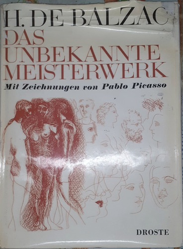 H De Balzac Obra Maestra Desconocida Ilustrado Picasso Pablo