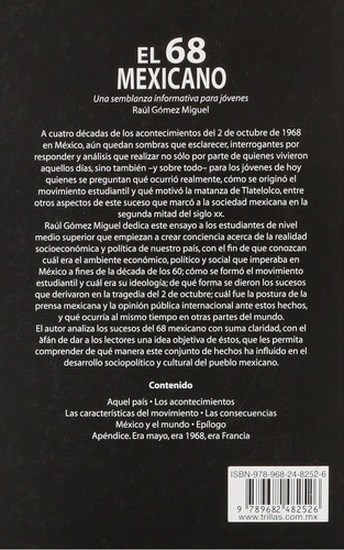 El 68 Mexicano Una Semblanza Informática Para Jóvenes, De Gomez Miguel, Raul., Vol. 1. Editorial Trillas, Tapa Blanda En Español, 2008