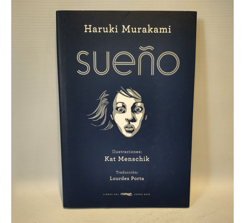 Sueño Haruki Murakami Libros Del Zorro Rojo