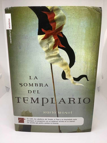 La Sombra Del Templario - Novela Histórica - Nuria Masot