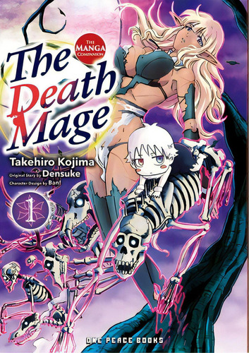 The Death Mage Volume 1: The Manga Companion, De Kojima, Takehiro. Editorial One Peace Books, Tapa Blanda En Inglés