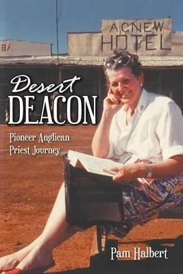Desert Deacon - Pam Halbert