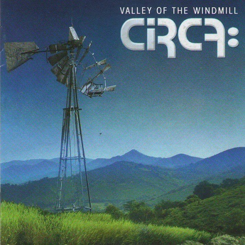 Circa:  Valley Of The Windmill - Cd Album Importado 