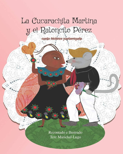 Libro: La Cucarachita Martina Y El Ratoncito Pérez: Cuento M