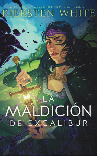 Maldicion De Excalibur, La