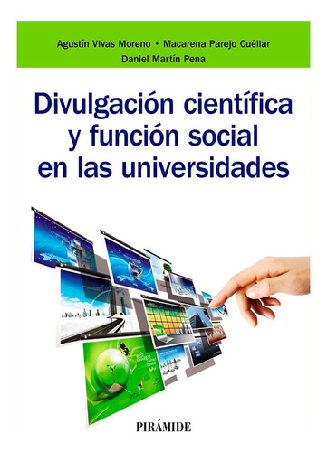 Libro Divulgación Científica Y Función Social En Las Univer