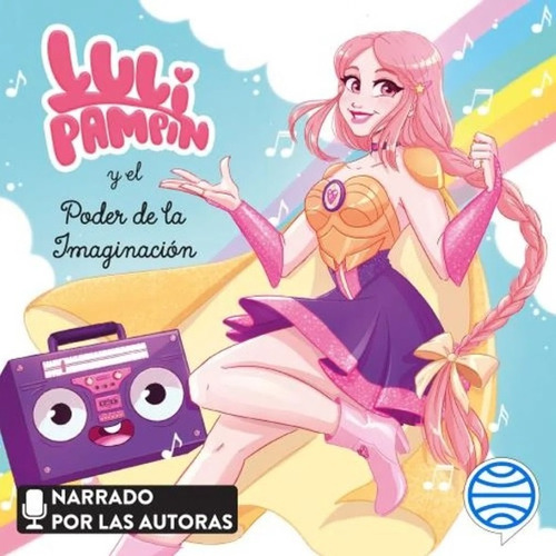 Luli Pampin Y El Poder De La Imaginacion - Luli Pampin