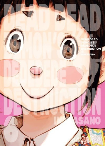 Dead Dead Demons Dededede Destruction 6 - Inio Asano - Ivrea