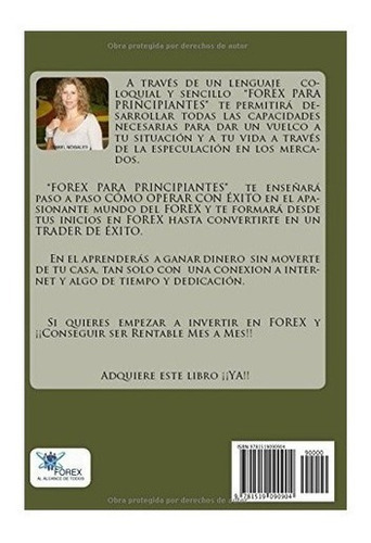 Forex Para Principiantes: Aprende A Hacer Dinero Con Forex, De Isabel Nogales. Editorial Independently Published, Tapa Blanda En Español, 0000