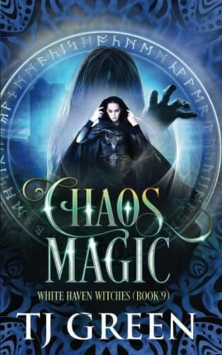 Book : Chaos Magic (white Haven Witches) - Green, Tj