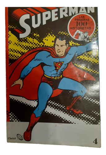 Lote De 4 Superman Dc Las 1ras Cien Historietas 1 - 2- 3- 4