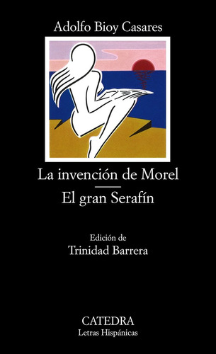 Invencion De Morel/gran Serafin -lh/161- - Adolfo Bioy Ca...